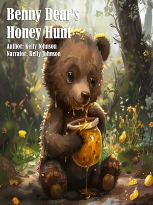 cover image of Benny Bear's Honey Hunt